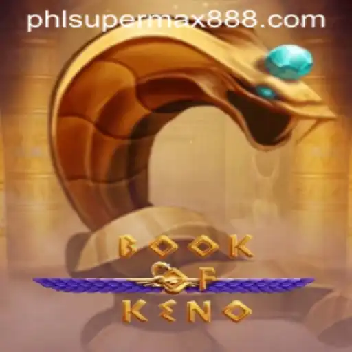 Discover the Thrilling World of BookOfKeno: A Supermax888 Experience